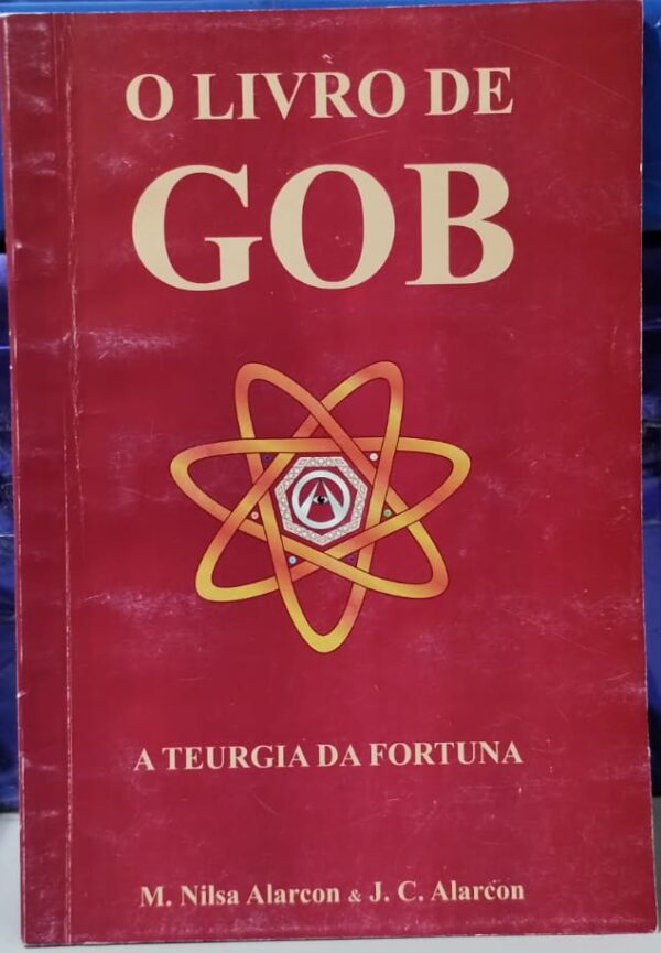 O Livro Gob - A Teurgia da Fortuna