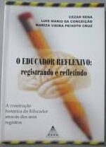 Educador Reflexivo - Registrando e Refletindo
