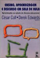 Ensino Aprendizagem e Discurso em Sala de Aula
