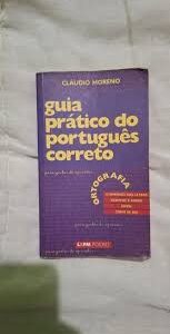 Guia Pratico do Portugues Correto Vol. 1