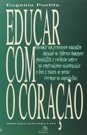 Educar com o Coracao