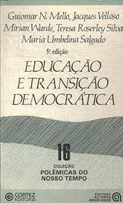 Educacao e Transicao Democratica 4ª