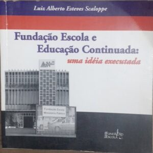 Fundacao Escola e Educacao Continuada