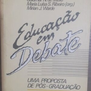 Educacao em Debate - uma Proposta de Pos Graduacao