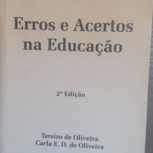 Erros e Acertos na Educacao 2ª