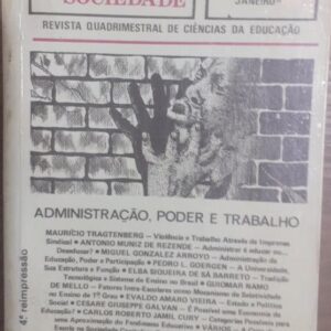 Educacao e Sociedade Vol. 02 - Administração Poder e Trabalho