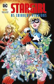 Stargirl - As Crianças Perdidas