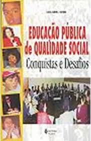 Educacao Publica de Qualidade Social
