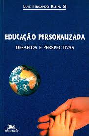 Educacao Personalizada - Desafios e Perspectivas