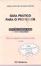 Guia Pratico para o Professor - Etica e Cidadania na Sala de Aula 2ª