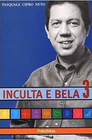 Inculta e Bela Vol. 3