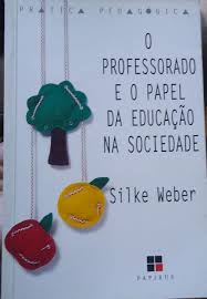 O Professorado e o Papel da Educacao na Sociedade