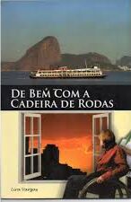 De Bem com a Cadeira de Rodas 1ª