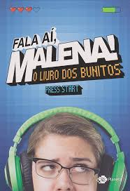 Fala Ai Malena -  o Livro dos Bunitos 1ª