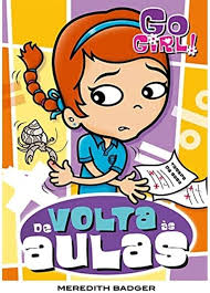 Go Girl 08 - de Volta As Aulas 1ª