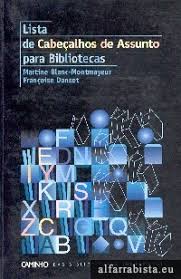 Lista de Cabecalhos de Assunto para Bibliotecas - Biblioteconomia
