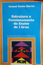 Estrutura e Funcionamento do Ensino do 1ª Grau 3ª