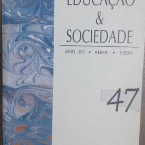 Educacao e Sociedade Vol. 47