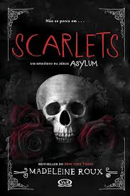 Asylum - Scarlets 1ª