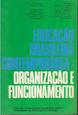 Educacao Brasileira Contemporanea - Organização e Funcionamento