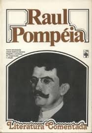 Literatura Comentada - Raul Pompeia