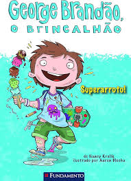 George Brandao o Brincalhao - Superarroto 1ª