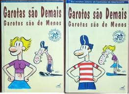 Garotos Sao Demais - Garotas Sao de Menos 3ª
