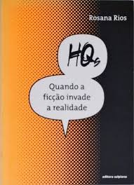 Hq Quando a Ficcao Invade a Realidade 1ª