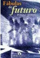 Fabulas do Futuro 1ª