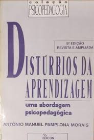 Disturbios da Aprendizagem - Uma Abordagem Psicopedagogico 5ª