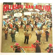 Lp Kollasuyu Nam Bolivia - Jallpataqui (feast of the earth)