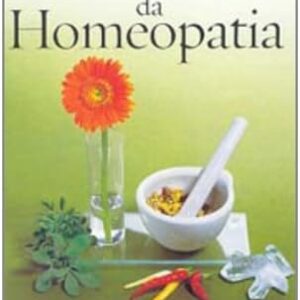 Larousse da Homeopatia 1ª