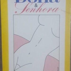 Dona e Senhora - Erotico