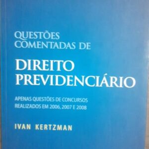 Questoes Comentadas de Direito Previdenciario 2ª