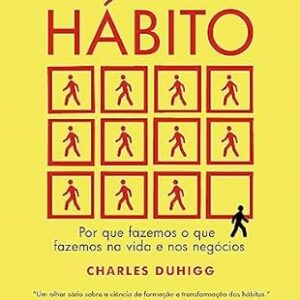 O Poder do Habito