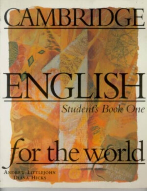 Cambridge English For The World - Students Book One