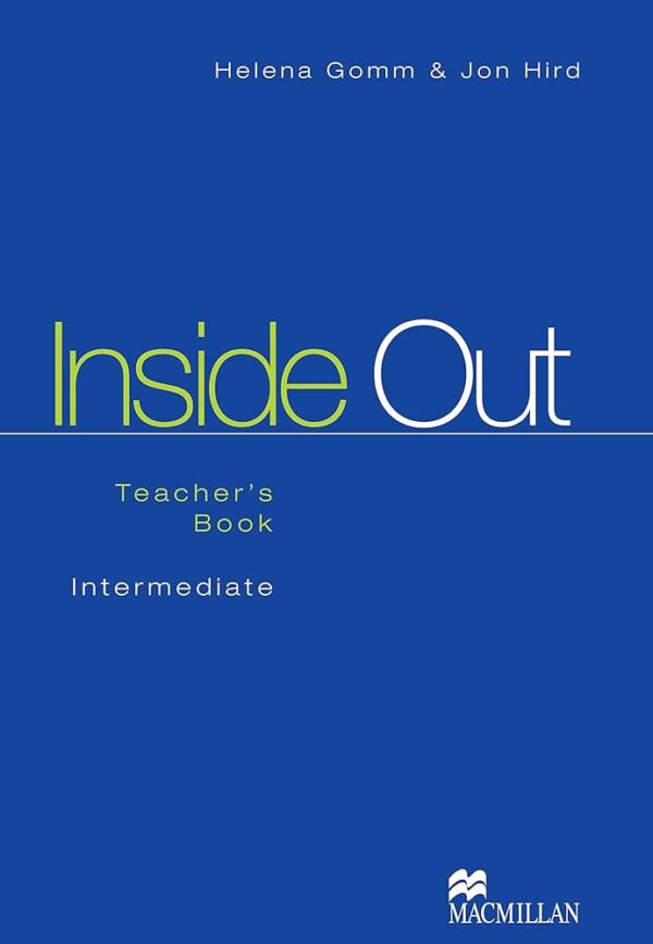 Inside Out Intermediate - Teacher s Book