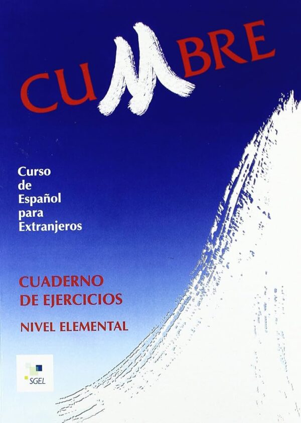 Cumbre Curso de Espanol para Extranjeros - Cuaderno de Ejercicios Nivel Elemental - Edicion Especial para Brasil