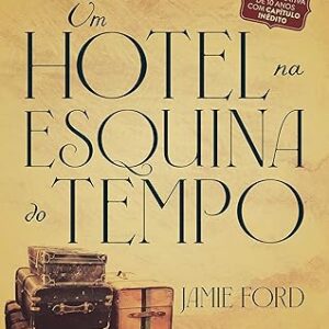 Um Hotel na Esquina do Tempo