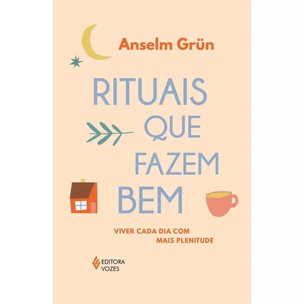 Rituais Que Fazem Bem