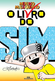 Menino Maluquinho - O Livro do Sim