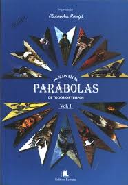 Mais Belas Parábolas de Todos Os Tempos Vol. 1