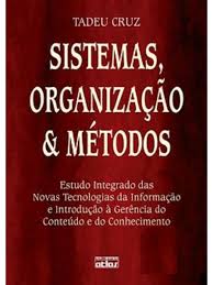 Sistemas Organização e Métodos