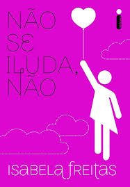 Não Se Iluda Não