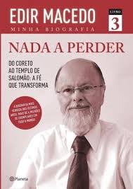 Nada a Perder Vol. 3 - Minha Biografia