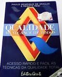 Qualidade Ao Alcance de Todos