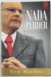 Nada a Perder Vol. 1 - Minha Biografia