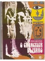 O Chanceler de Ferro do Antigo Egito 17ª