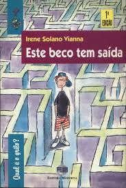 Este Beco Tem Saida 1ª