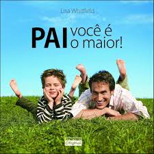 Pai Voce e o Maior